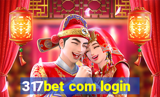 317bet com login